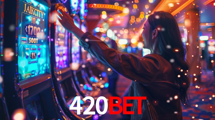 420bet: Jogos de Caça-Níqueis-Altas Recompensas, Roleta-Velocidade, Blackjack-Desafios Máximos